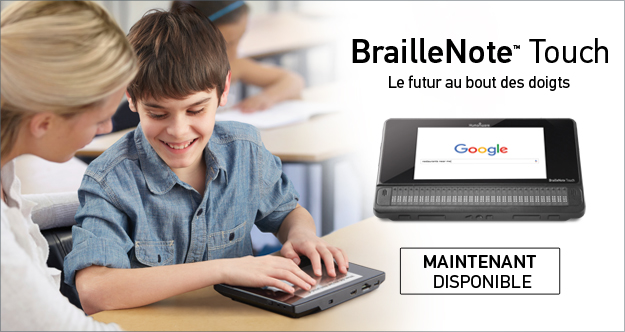 Le BraileNote Touch est maintenant disponible - cliquer ici pour commander le vôtre