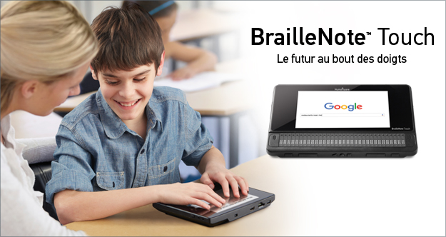 BrailleNote Touch: Le future au bout des doigts