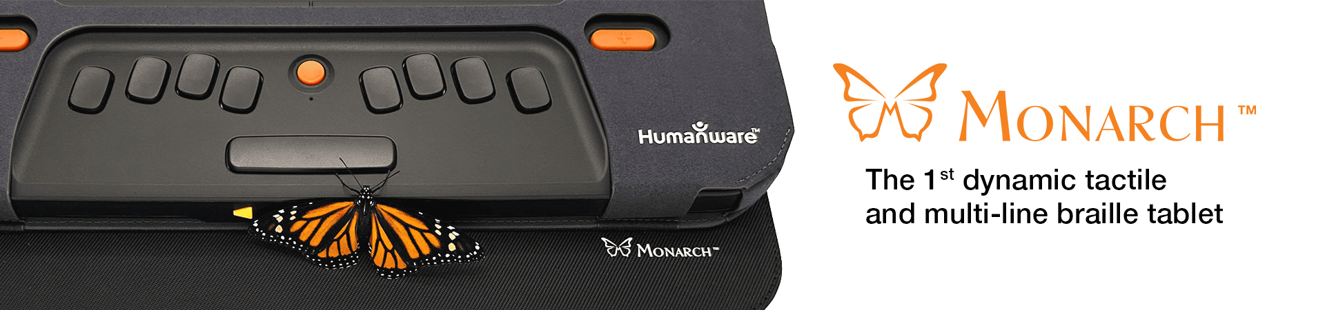 Monarch — The 1st dynamic tactile and multi-line braille tablet